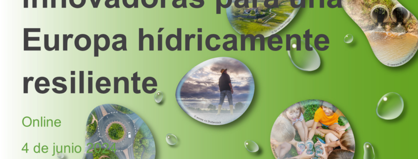 Banner LIFE INFUSION webinar: "Soluciones innovadoras para una Europa hídricamente resiliente"